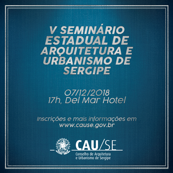 Aracaju Sedia Semin Rio Estadual De Arquitetura E Urbanismo F News