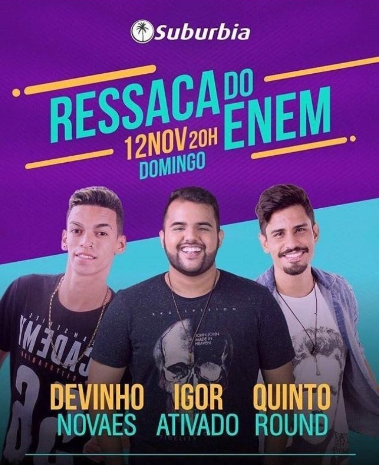 Ressaca do Enem vai rolar no Suburbia em Aracaju (SE)