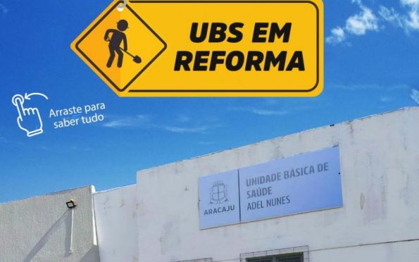 Reforma altera funcionamento de UBS Adel Nunes, no bairro América 