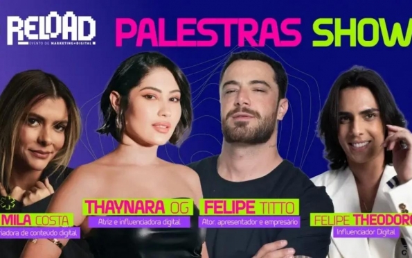 Thaynara OG, Felipe Titto, Theodoro e Mila Costa são as principais atrações do Reload 2024