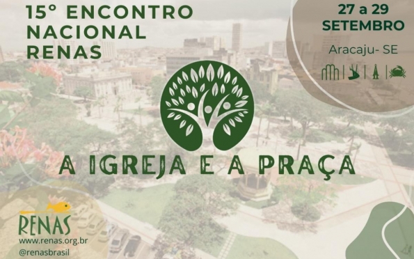 Aracaju recebe o 15° Encontro Nacional de RENAS 2024