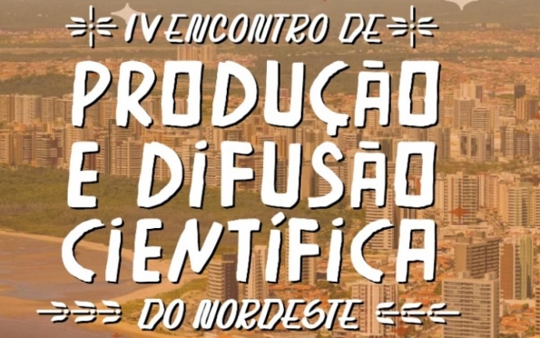 IV Encontro de Produção Científica do Nordeste acontece em Aracaju