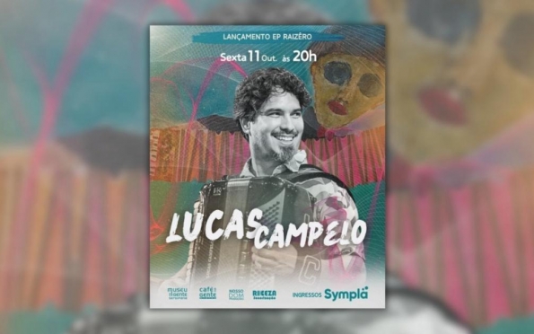 Lucas Campelo lança EP Raizêro com show no Café da Gente Sergipana