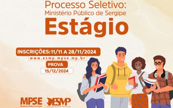 MPSE inicia inscrições seleção de estagiários de Nível Superior