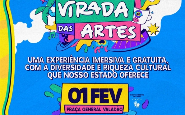 Virada das Artes abre o mês de fevereiro com 12 horas de festa gratuita 