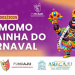 Funcaju lança edital para escolha do Rei Momo e Rainha do Carnaval de Aracaju 2025