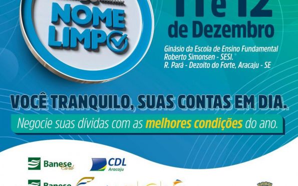 Prefeitura de Aracaju e parceiros realizam Mutirão do Nome Limpo 