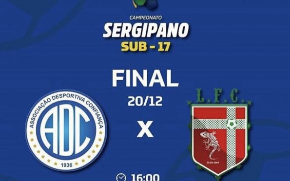 Confira a final do Campeonato Sergipano sub-17 ao vivo