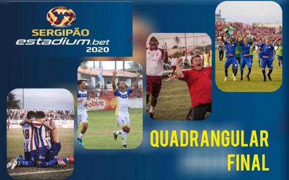 O que esperar do Quadrangular Final do Sergipão 2020