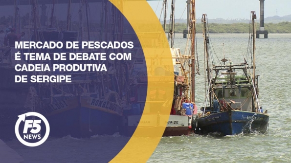 Mercado de pescados é tema de debate com cadeia produtiva de Sergipe